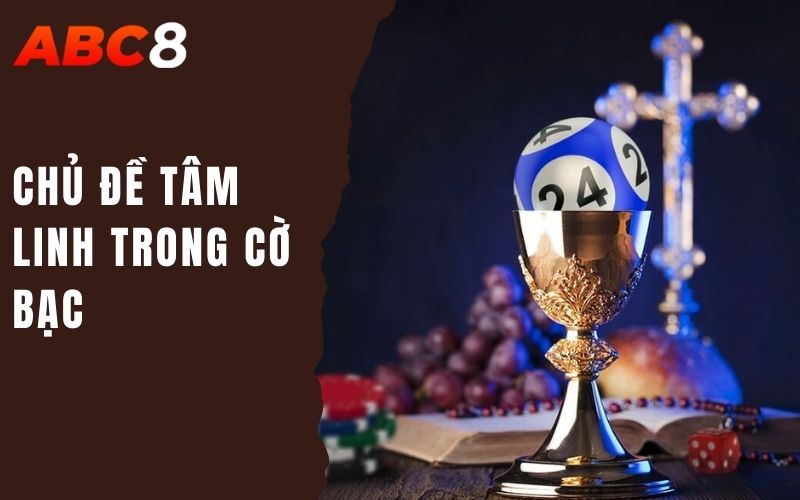 Khám Phá Yếu Tố Phong Tục Và Tâm Linh Trong Cờ Bạc Xanh Chín 1 chủ đề tâm linh trong cờ bạc