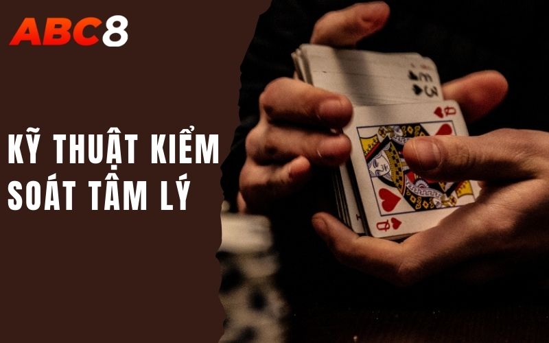 Làm Sao Để Giữ Bình Tĩnh Khi Tham Gia Các Game Casino? 3 kỹ thuật kiểm soát tâm lý